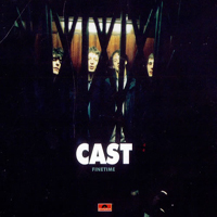 Cast (GBR) - Finetime (Single)