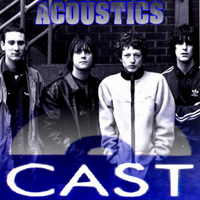Cast (GBR) - Cast Acoustics