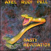 Axel Rudi Pell - Nasty Reputation