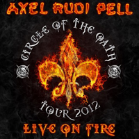 Axel Rudi Pell - Live On Fire (CD 1)