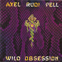 Axel Rudi Pell - Wild Obsession (Remastered 2013)