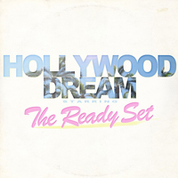 Ready Set - Hollywood Dream (Single)