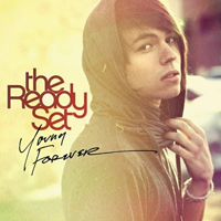 Ready Set - Young Forever (Single)