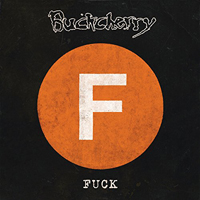 Buckcherry - Fuck (EP)