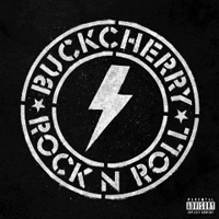 Buckcherry - Rock N' Roll (Bonus Edition)