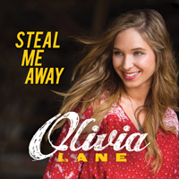 Lane, Olivia - Steal Me Away (Single)