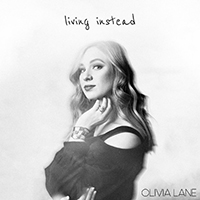 Lane, Olivia - Living Instead (Single)
