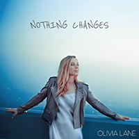 Lane, Olivia - Nothing Changes (Single)