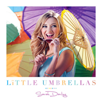 Darling, Sarah - Little Umbrellas (Single)