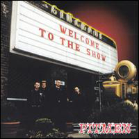 Pitmen - Welcome To The Show