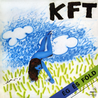 KFT - Eg Es Fold (Asztrologia)
