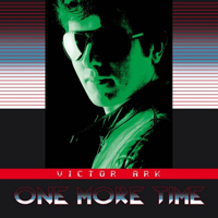Ark, Victor  - One More Time (Single)