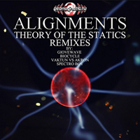 Alignments - Theory of the Statics (Remixes) [EP]