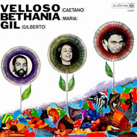 Caetano Veloso - Velloso, Bethania, Gil