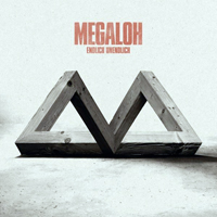 Megaloh - Endlich Unendlich (Premium Edition) [CD 1]