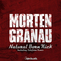 Granau, Morten - Natural Born Kick [Single]