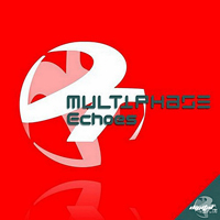 Multiphase - Echoes [EP]