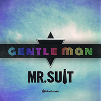 Mr. Suit - Gentle Man [Single]