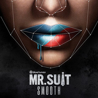 Mr. Suit - Smooth [Single]