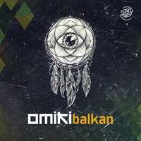 Omiki - Balkan [Single]