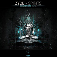 Zyce - Spirits (Inner Sphere Remix) (Single)
