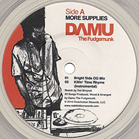 Damu The Fudgemunk - More Supplies (Single)