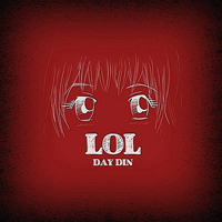 Day.Din - Lol [EP]
