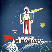 Day.Din - I'm Nobody [Single]