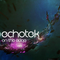 Echotek - On The Edge [EP]