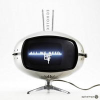 Echotek - All We Need (EP)