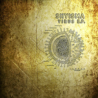 Shyisma (ITA) - Virus [EP]