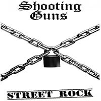 Shooting Guns - Street Rock