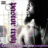 Pastor Troy - Face Off (part II, Chopped & Screwed)