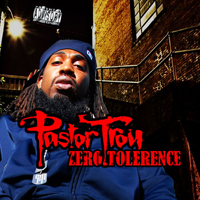 Pastor Troy - Zero Tolerance