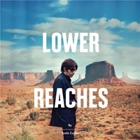 Justin Currie - Lower Reaches (Deluxe Edition)