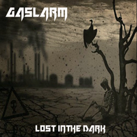 Gaslarm - Lost In The Dark