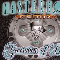 Masterboy - Generation Of Love (Remix Single)