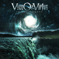 Vice Or Virtues - Enlightenment