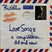Phil Collins - Love Songs - A Compilation...Old & New (CD 1)