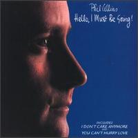 Phil Collins - Hello I must be going