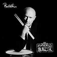 Phil Collins - The Essential Going Back (Deluxe Edition) [CD 2]