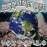 Murnane Tribe - Vox Populi