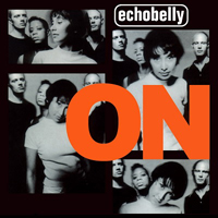 Echobelly - On (Expanded Edition 2014, CD 1)