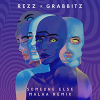 Grabbitz - Someone Else (Malaa Remix)