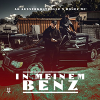 AK Ausserkontrolle - In meinem Benz (feat. Bonez MC) (Single)