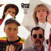 Cheap Trick - One On One - Next Position Please