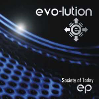 Evo-lution - Society Of Today (EP)