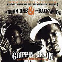 DJ Burn One - Grippin Grain