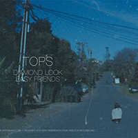 TOPS - Diamond Look / Easy Friends (Single)