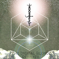 The Digital Blonde - The Digital Blonde (Remixes) [EP]